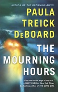 Cover: The Mourning Hours - MIRA