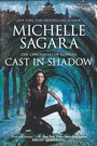 Cover: Cast in Shadow - MIRA