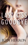 Cover: Last Kiss Goodbye - HQN Books