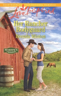 Enlarge image Cover: Her Rancher Bodyguard - Love Inspired