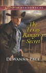 Cover: The Texas Ranger's Secret - Love Inspired Historical