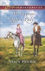 Cover: The Express Rider's Lady - Love Inspired Historical