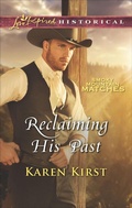 Cover: Reclaiming His Past - Love Inspired Historical