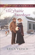 Cover: His Prairie Sweetheart - Love Inspired Historical