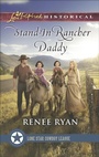 Cover: Stand-In Rancher Daddy - Love Inspired Historical