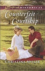 Cover: Counterfeit Courtship - Love Inspired Historical