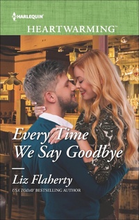 Enlarge image Cover: Every Time We Say Goodbye - Harlequin Heartwarming