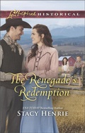 Cover: The Renegade's Redemption - Love Inspired Historical
