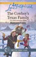 Cover: The Cowboy's Texas Family - Love Inspired