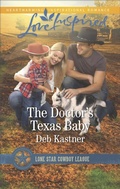 Cover: The Doctor's Texas Baby - Love Inspired