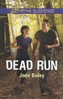 Cover: Dead Run - Love Inspired Suspense