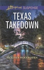 Cover: Texas Takedown - Love Inspired Suspense