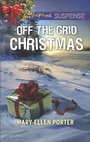 Cover: Off the Grid Christmas - Love Inspired Suspense