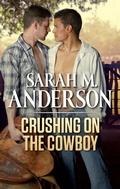 Cover: Crushing on the Cowboy - Carina Press