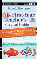 Cover: The First-Year Teacher's Survival Guide Professional Development Training Kit - Wiley