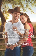 Cover: Home on the Ranch: A Cupid's Bow, Texas Reunion - Harlequin Home on the Ranch