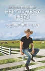 Cover: Home on the Ranch: Her Cowboy Hero - Harlequin Home on the Ranch