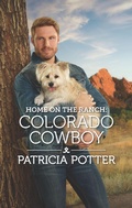 Cover: Home on the Ranch: Colorado Cowboy - Harlequin Home on the Ranch
