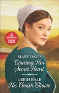 Cover: Courting Her Secret Heart and His Amish Choice - Harlequin