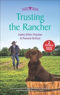 Cover: Trusting the Rancher - Harlequin