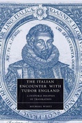 Cover: The Italian Encounter with Tudor England - Cambridge University Press