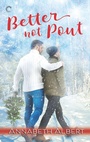 Cover: Better Not Pout - Carina Press
