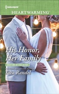 Cover: His Honor, Her Family - Harlequin Heartwarming