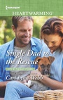 Cover: Single Dad to the Rescue - Harlequin