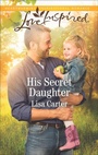Cover: His Secret Daughter - Harlequin