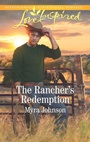 Cover: The Rancher's Redemption - Love Inspired