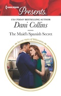 Cover: The Maid's Spanish Secret - Harlequin Presents