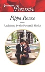Cover: Reclaimed by the Powerful Sheikh - Harlequin Presents