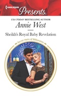 Cover: Sheikh's Royal Baby Revelation - Harlequin Presents