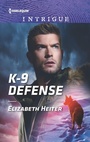 Cover: K-9 Defense - HARLEQUIN INTRIGUE