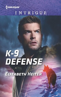 Enlarge image Cover: K-9 Defense - HARLEQUIN INTRIGUE