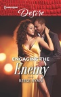 Cover: Engaging the Enemy - Harlequin Desire