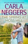 Cover: The Spring at Moss Hill - MIRA