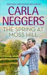 Enlarge image Cover: The Spring at Moss Hill - MIRA