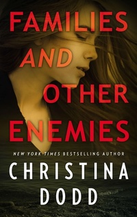 Enlarge image Cover: Families and Other Enemies - HQN Books