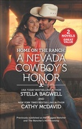 Cover: Home on the Ranch: A Nevada Cowboy's Honor - Harlequin Home on the Ranch