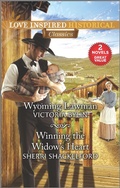 Cover: Wyoming Lawman & Winning the Widow's Heart - Love Inspired Classics