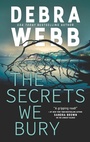 Cover: The Secrets We Bury - MIRA