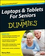 Cover: Laptops and Tablets For Seniors For Dummies - Wiley