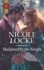 Cover: Reclaimed by the Knight - Harlequin Historical