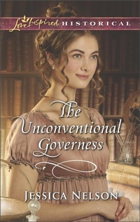 Enlarge image Cover: The Unconventional Governess - Love Inspired Historical