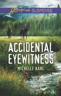Cover: Accidental Eyewitness - Love Inspired Suspense