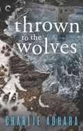 Cover: Thrown to the Wolves - Carina Press