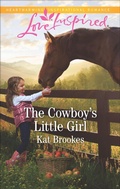 Cover: The Cowboy's Little Girl - Love Inspired