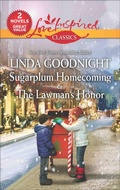 Cover: Sugarplum Homecoming and The Lawman's Honor - Love Inspired Classics