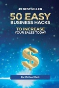 Cover: 50 Easy Business Hacks to Increase Your Sales Today - Books to Read